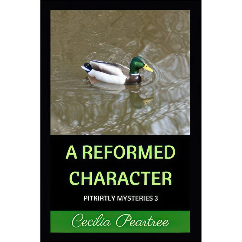 کتاب A Reformed Character  اثر Cecilia Peartree انتشارات تازه ها