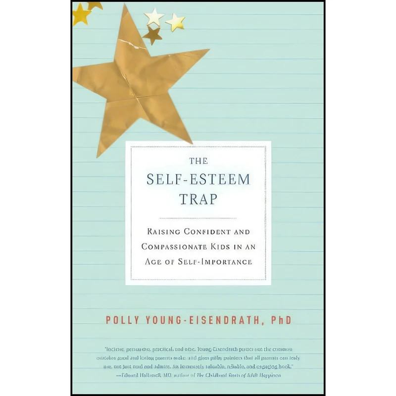 کتاب The Self-Esteem Trap اثر Polly Young-Eisendrath انتشارات Little, Brown and Company