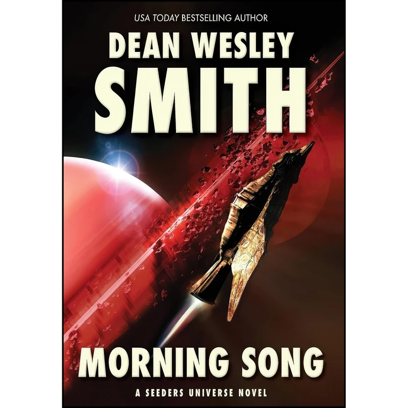 کتاب Morning Song اثر Dean Wesley Smith انتشارات Wmg Publishing, Inc.