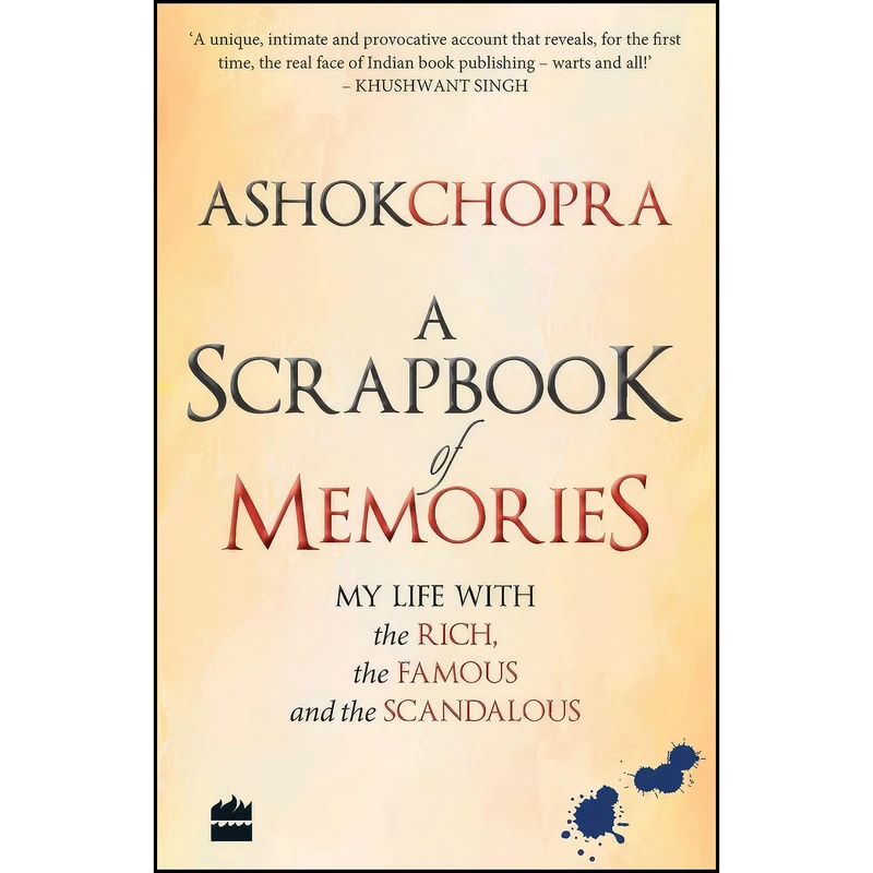 کتاب A Scrapbook of Memories اثر Ashok Chopra انتشارات HarperCollins