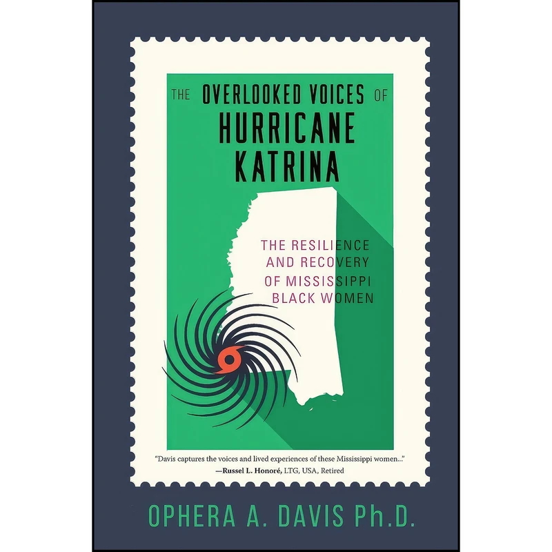 کتاب The Overlooked Voices of Hurricane Katrina اثر Ophera Davis انتشارات Koehler Books