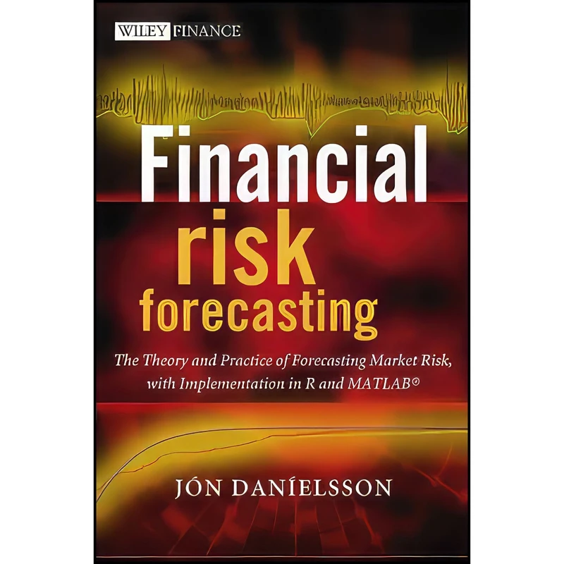 کتاب Financial Risk Forecasting اثر Jon Danielsson انتشارات Wiley