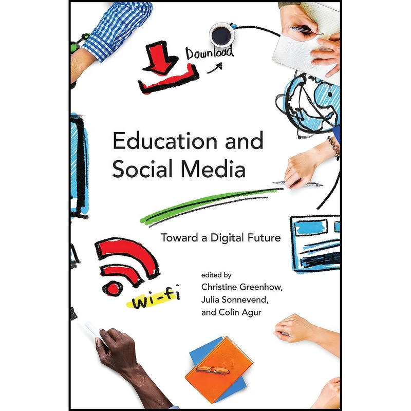 کتاب Education and Social Media اثر جمعي از نويسندگان انتشارات The MIT Press