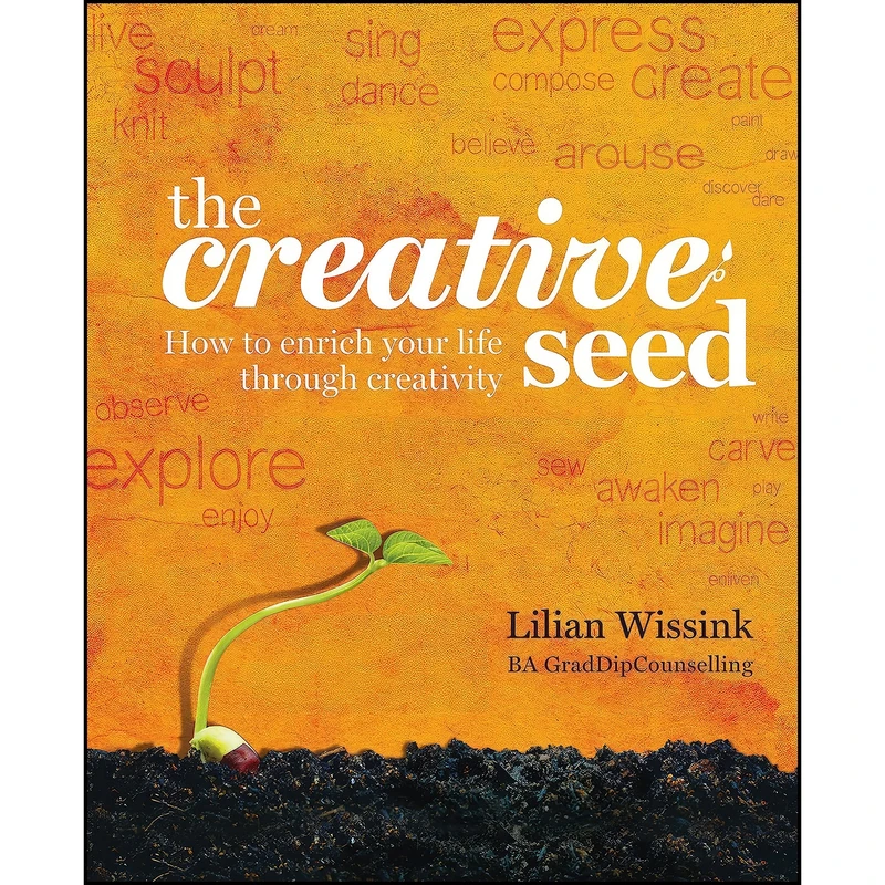 کتاب The Creative SEED اثر Lilian Wissink انتشارات Exisle Publishing