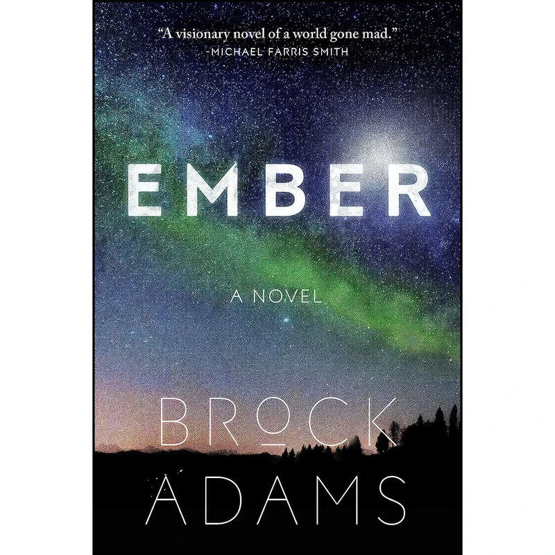 کتاب Ember اثر Brock Adams انتشارات Hub City Press