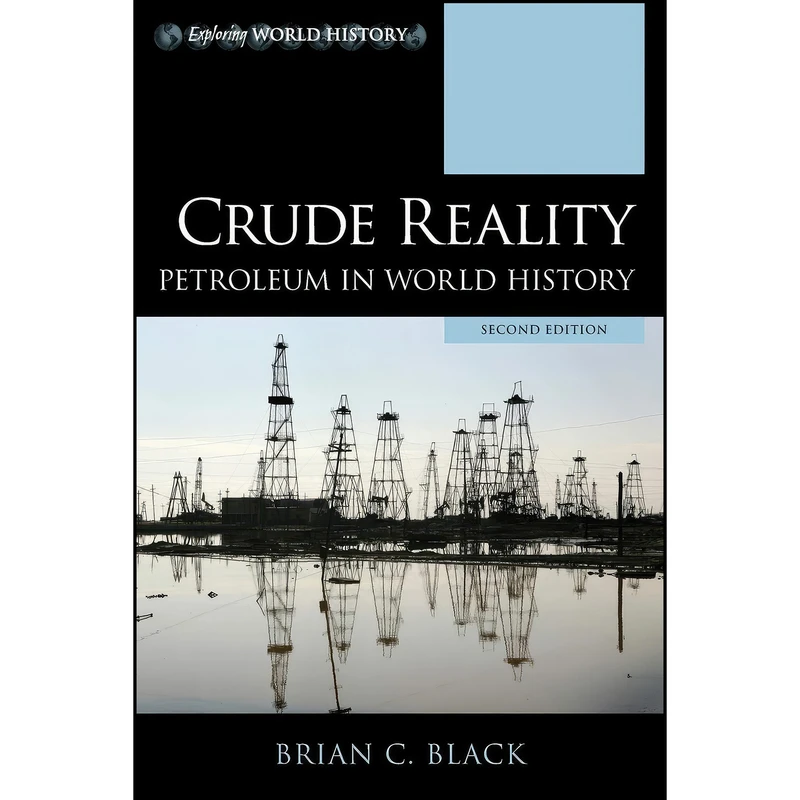 کتاب Crude Reality اثر Brian C. Black انتشارات Rowman & Littlefield Publishers