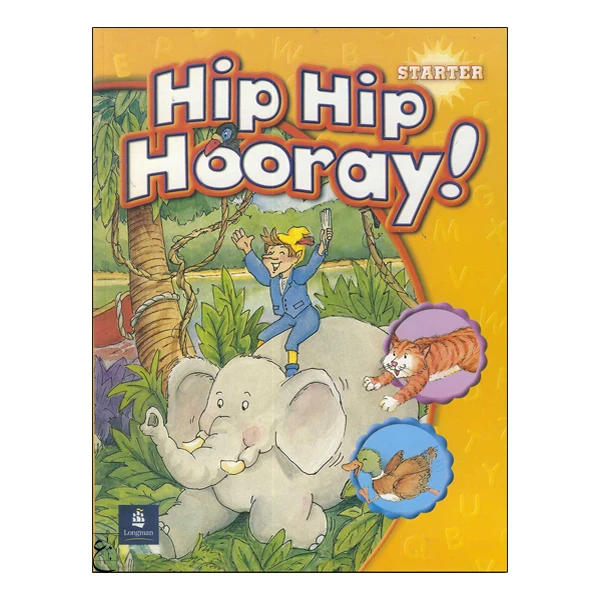 کتاب Hip Hip Hooray Starter اثر جمعی از نویسندگان انتشارات ابداع