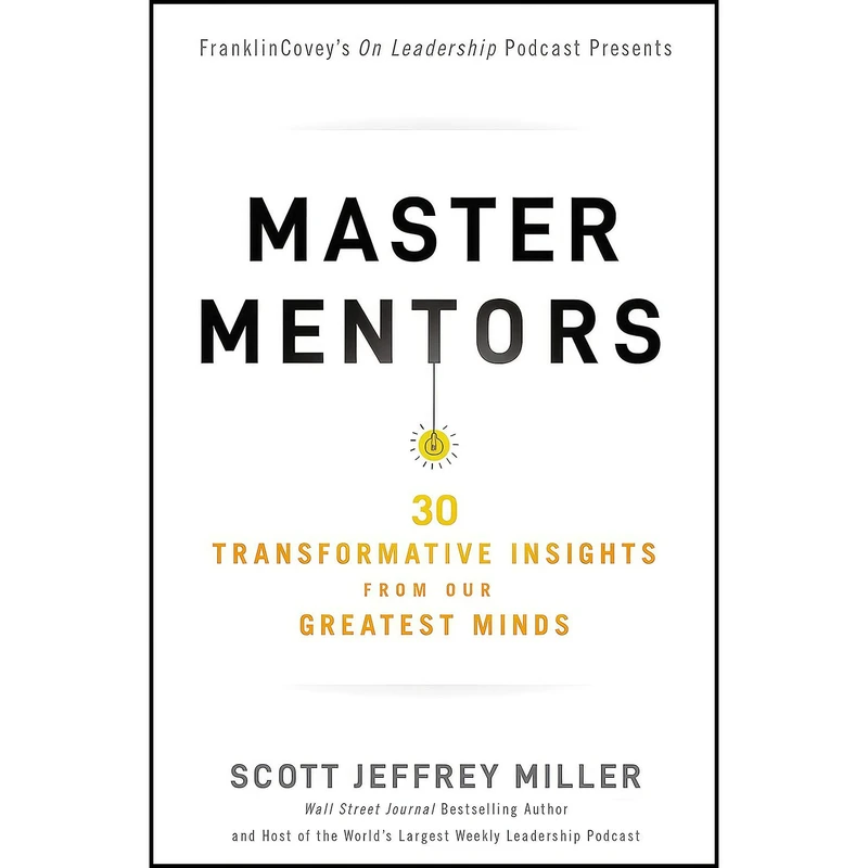 کتاب Master Mentors اثر Scott Jeffrey Miller انتشارات HarperCollins Leadership