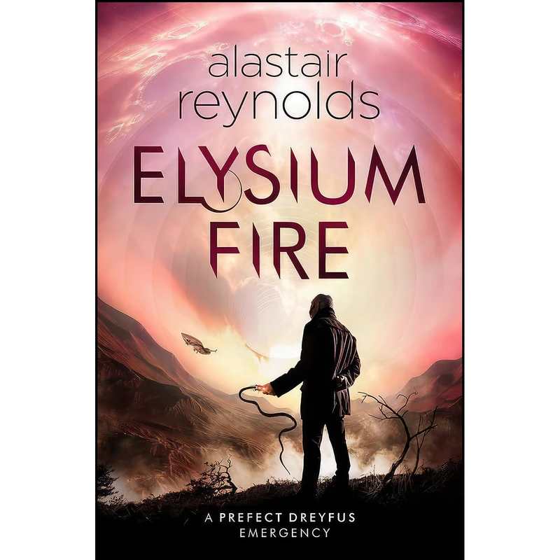 کتاب Elysium Fire اثر Alastair Reynolds انتشارات تازه ها