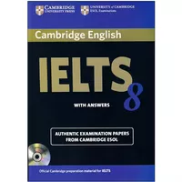 کتاب IELTS Cambridge 8 اثر جمعی نویسندگان انتشارات کمبریج