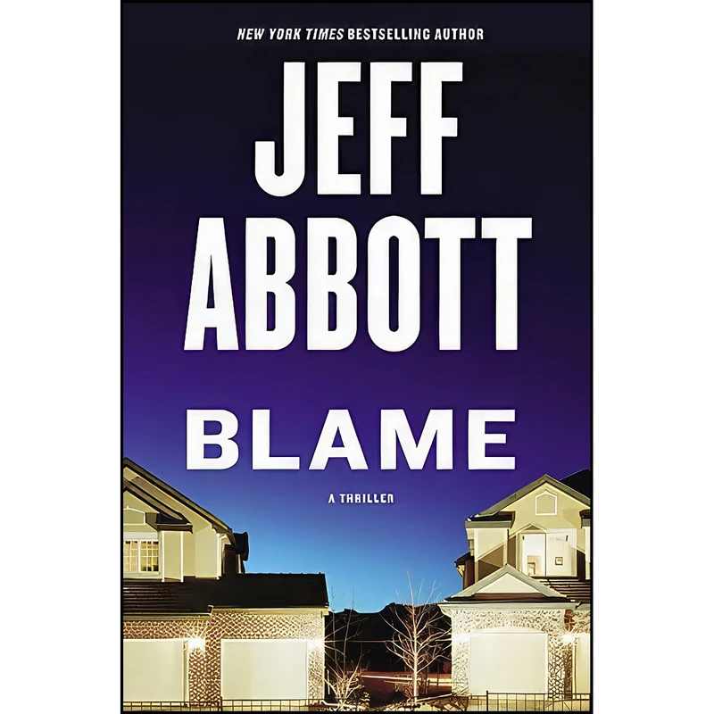 کتاب Blame اثر Jeff Abbott انتشارات Grand Central Publishing