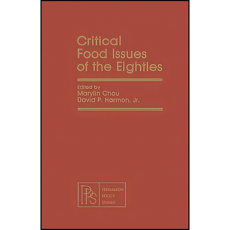 کتاب Critical Food Issues of the Eighties اثر Marylin Chou انتشارات بله