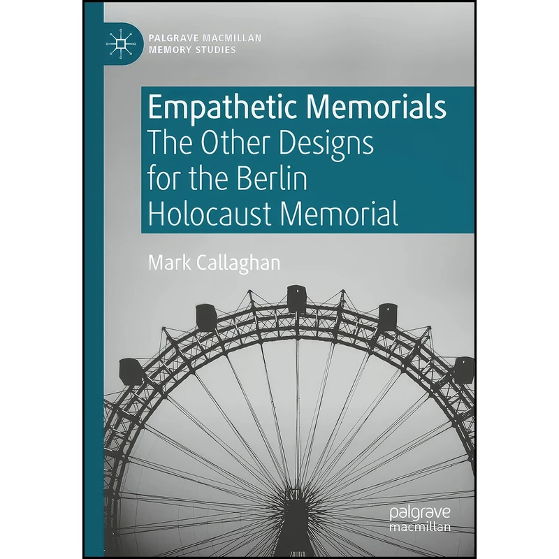 کتاب Empathetic Memorials اثر Mark Callaghan انتشارات تازه ها