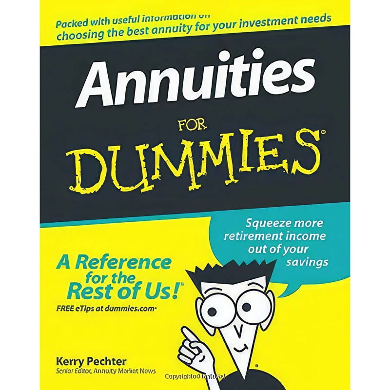 کتاب Annuities For Dummies اثر Kerry H. Pechter انتشارات For Dummies