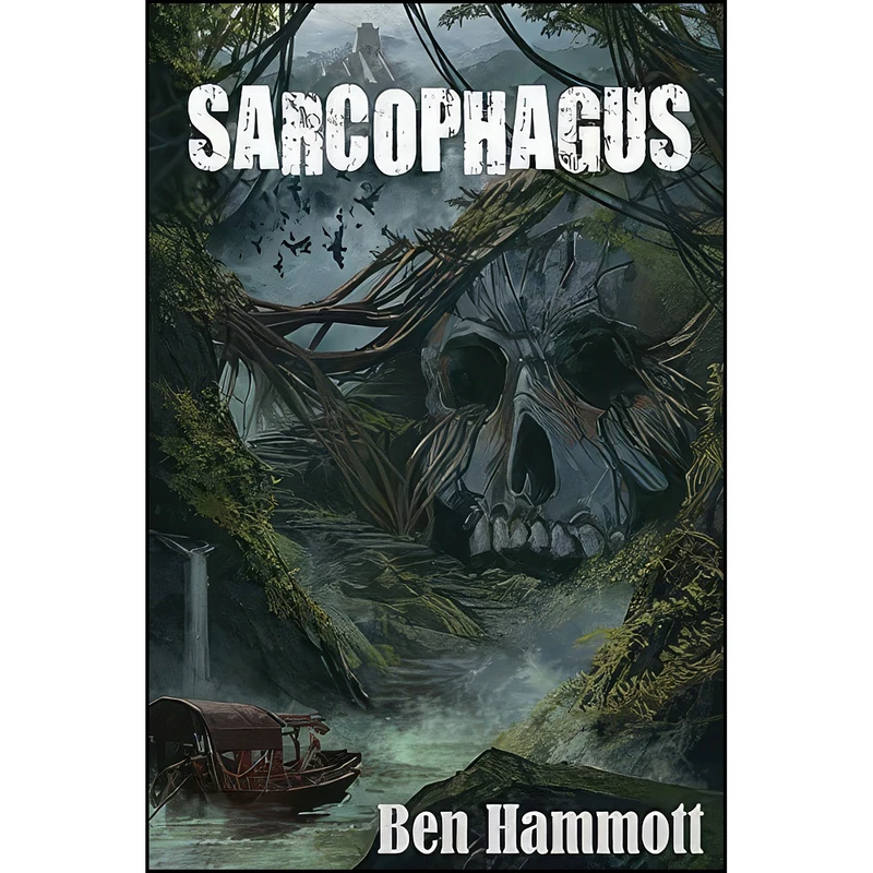 کتاب Sarcophagus اثر Ben Hammott انتشارات تازه ها