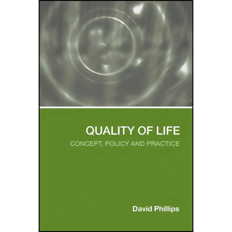 کتاب Quality of Life اثر David Phillips انتشارات تازه ها
