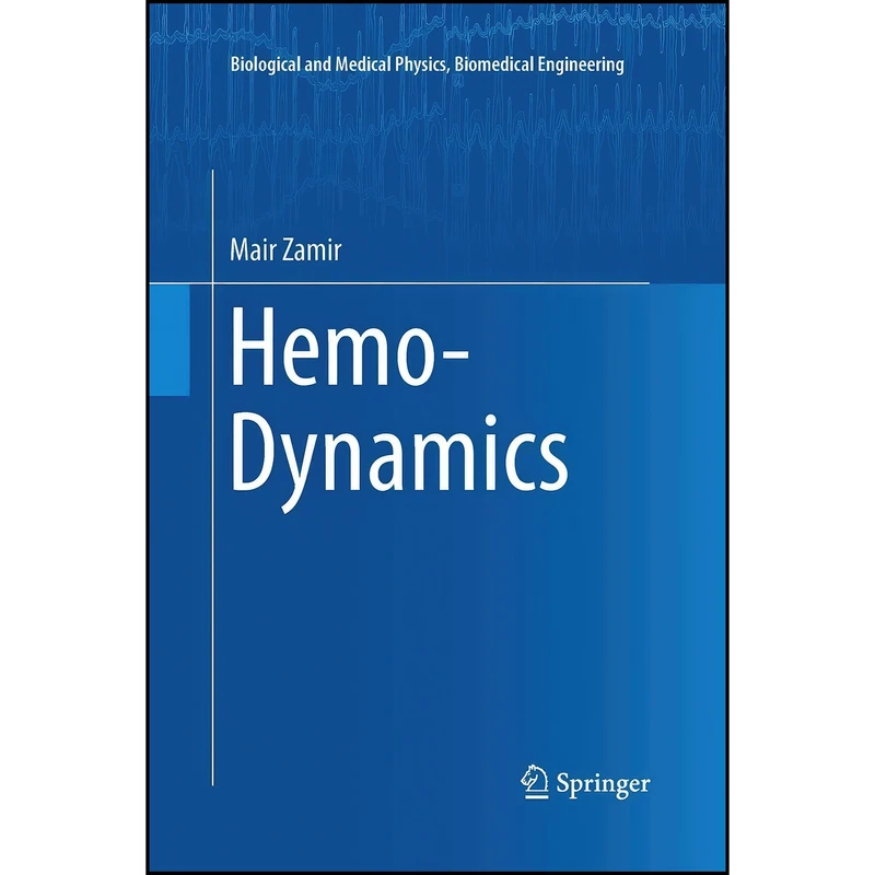 کتاب Hemo-Dynamics  اثر Mair Zamir انتشارات تازه ها