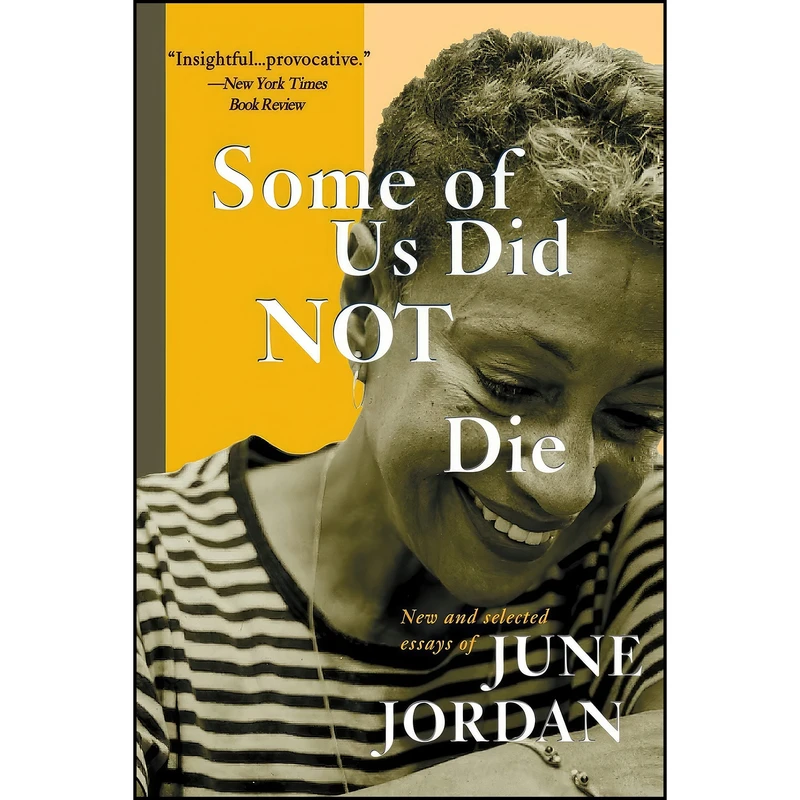 کتاب Some of Us Did Not Die اثر June Jordan انتشارات تازه ها
