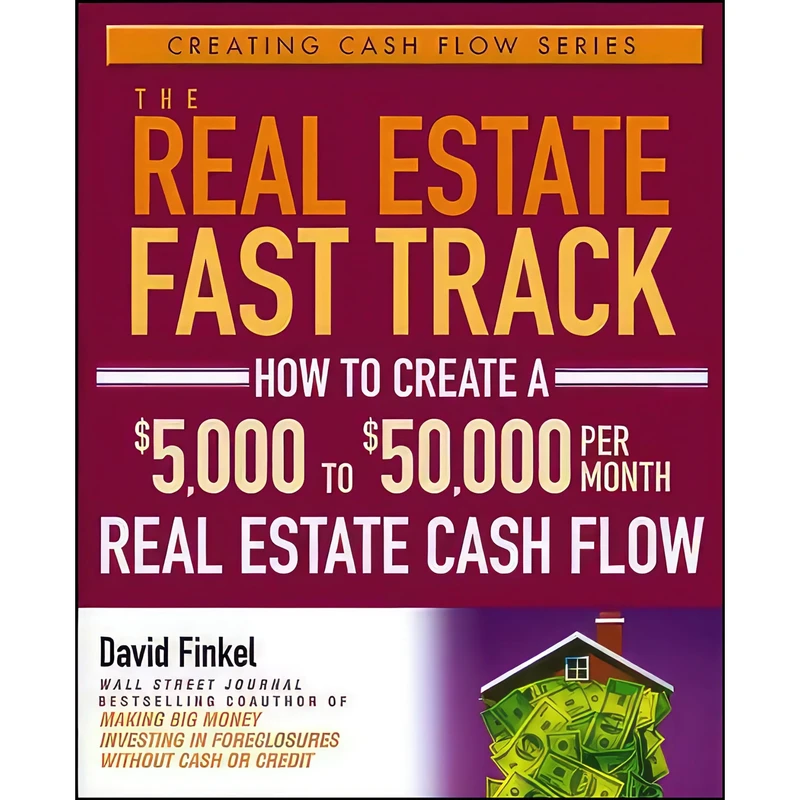 کتاب The Real Estate Fast Track اثر David Finkel انتشارات Wiley