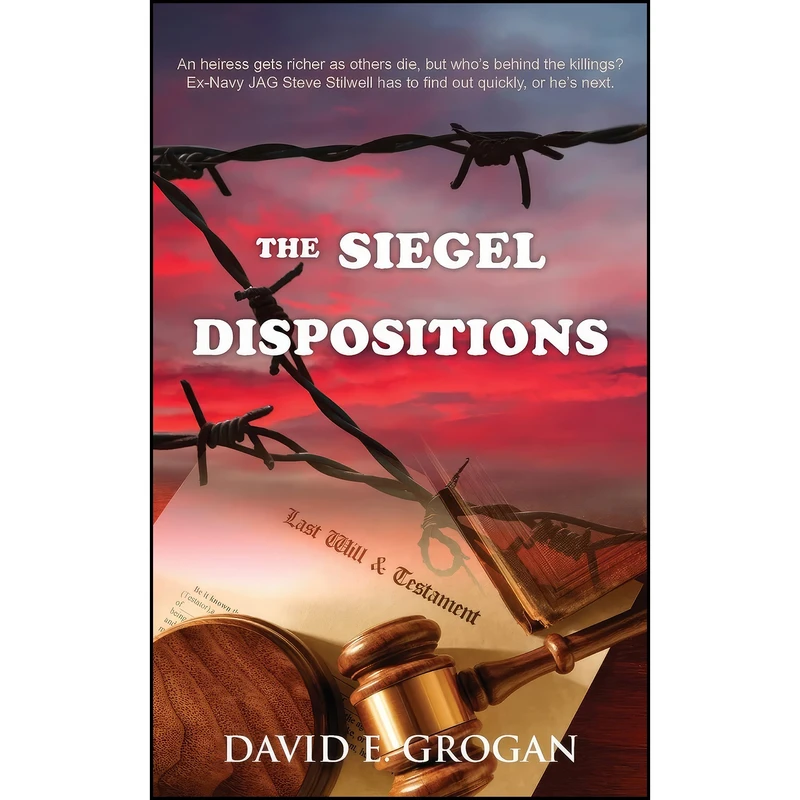 کتاب The Siegel Dispositions  اثر David E. Grogan انتشارات Camel Press