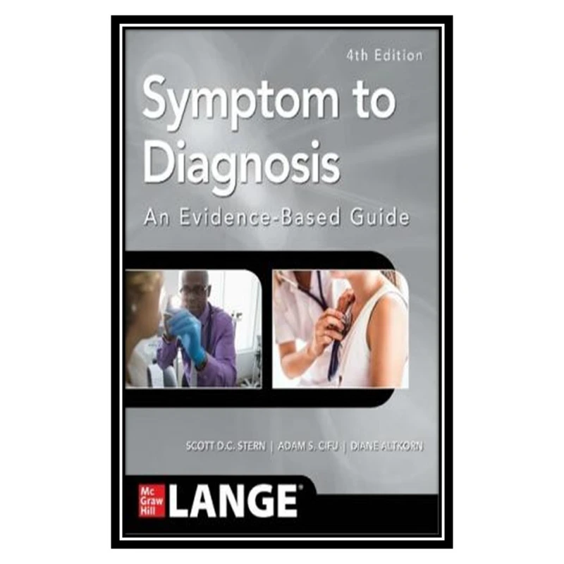 کتاب Symptom to Diagnosis اثر جمعی از نویسندگان انتشارات مؤلفین طلایی