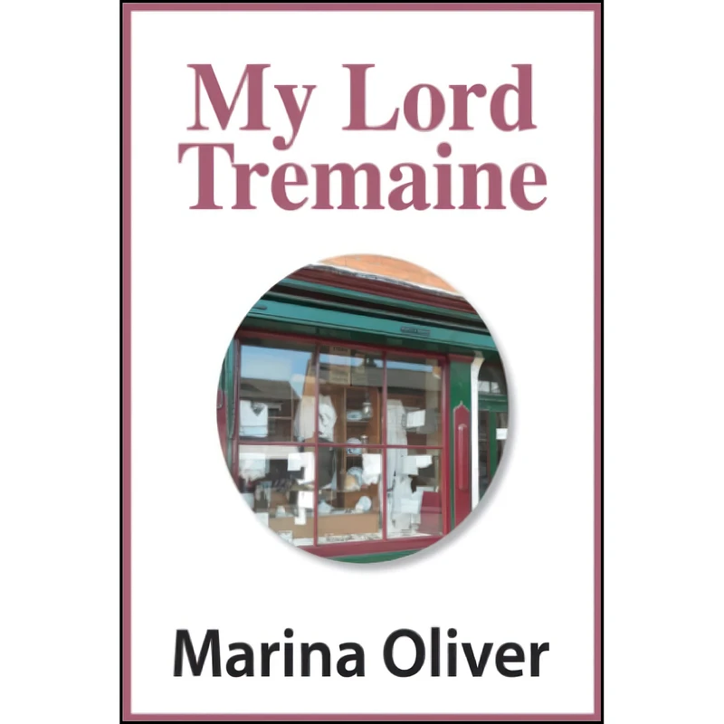کتاب My Lord Tremaine اثر Marina Oliver انتشارات تازه ها
