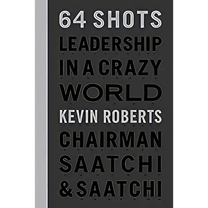 کتاب 64 Shots اثر Kevin Roberts انتشارات powerHouse Books