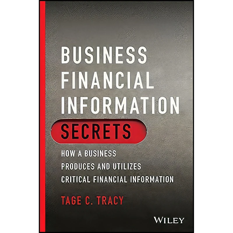 کتاب Business Financial Information Secrets اثر Tage C. Tracy انتشارات بله