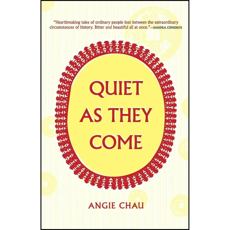کتاب Quiet As They Come اثر Angie Chau انتشارات Ig Publishing