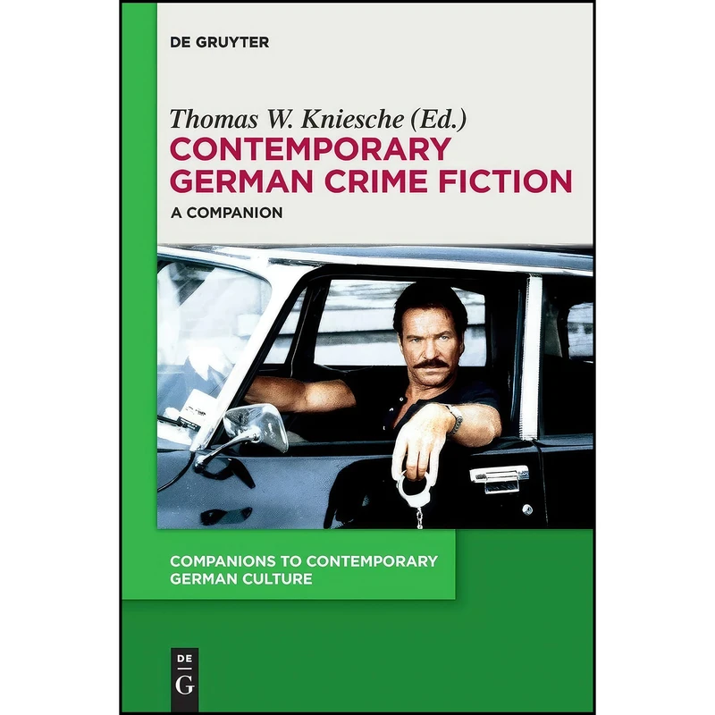 کتاب Contemporary German Crime Fiction اثر Thomas W. Kniesche انتشارات Walter de Gruyter