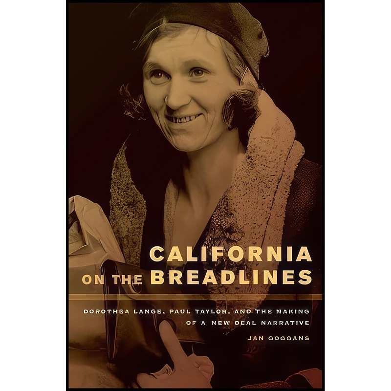 کتاب California on the Breadlines اثر Jan Goggans انتشارات University of California Press