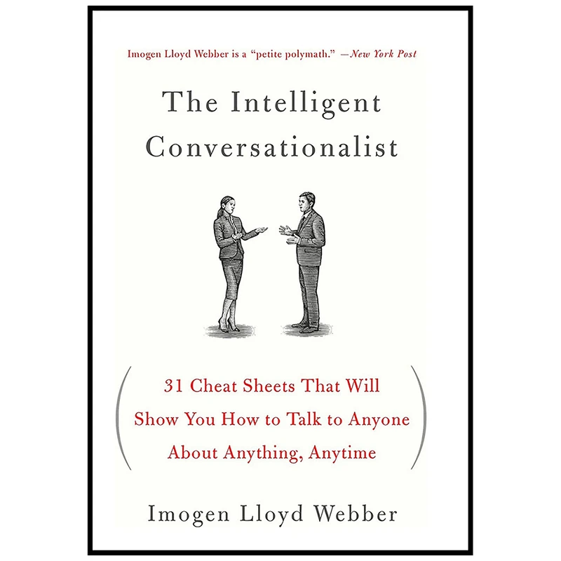 کتاب The Intelligent Conversationalist اثر Imogen Lloyd Webber انتشارات تازه ها