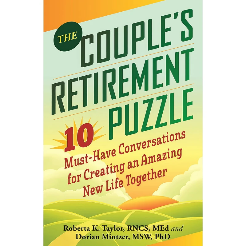 کتاب The Couples Retirement Puzzle اثر Roberta Taylor and Dorian Mintzer انتشارات Sourcebooks