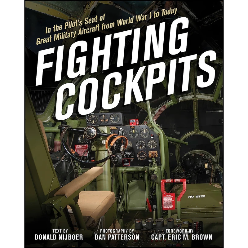 کتاب Fighting Cockpits اثر Donald Nijboer and Dan Patterson انتشارات Zenith Press