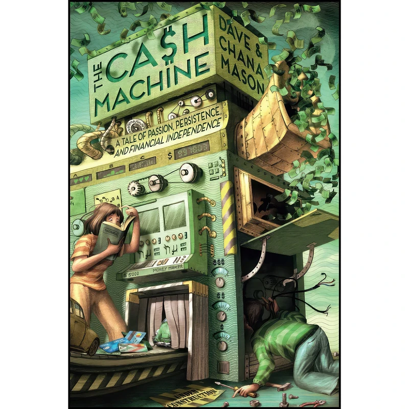 کتاب The Cash Machine اثر Dave Mason and Chana Mason انتشارات بله