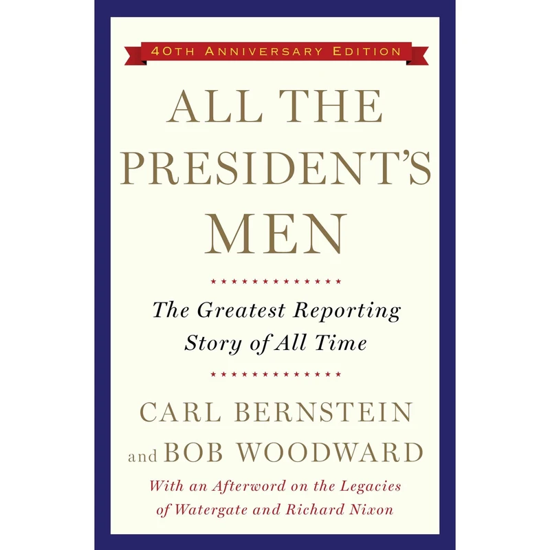 کتاب All the Presidents Men اثر Bob Woodward and Carl Bernstein انتشارات Simon & Schuster, Inc