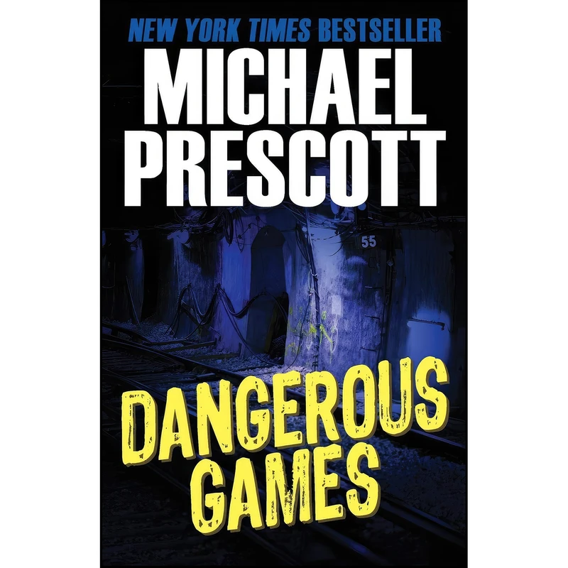 کتاب Dangerous Games اثر Michael Prescott انتشارات Open Road Media Mystery & Thriller
