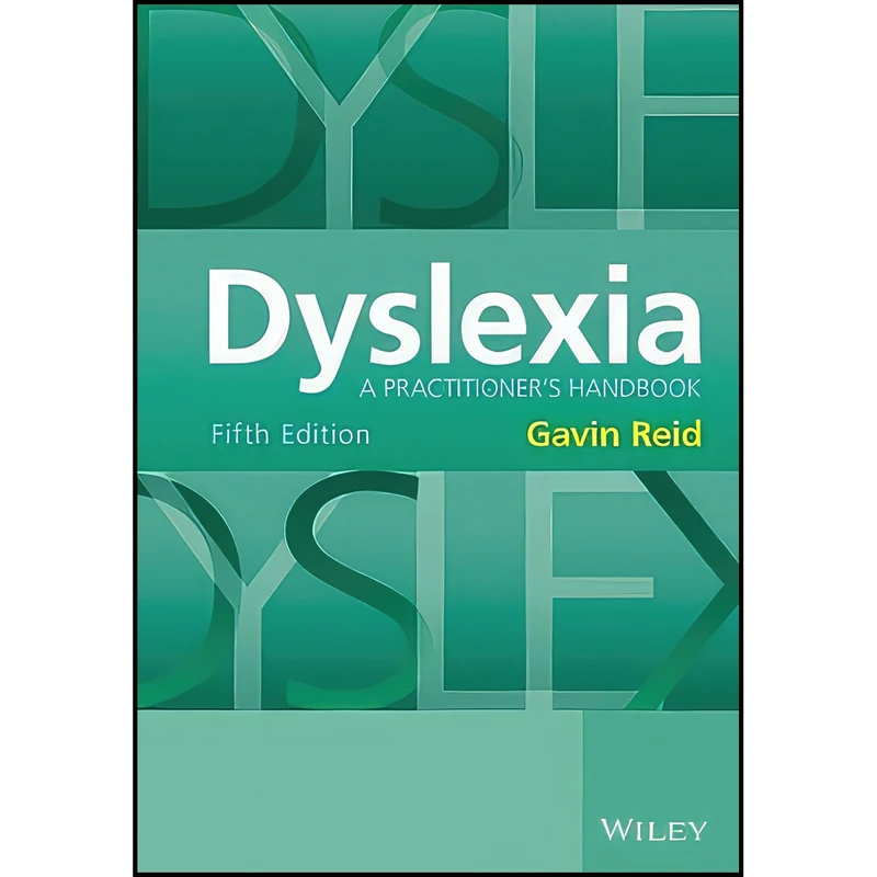 کتاب Dyslexia اثر Gavin Reid انتشارات Wiley-Blackwell
