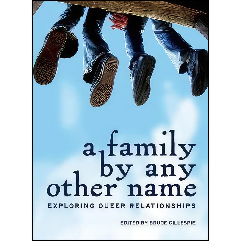 کتاب A Family by Any Other Name اثر Nathan Burgoine and Keph Senett انتشارات Touchwood Editions