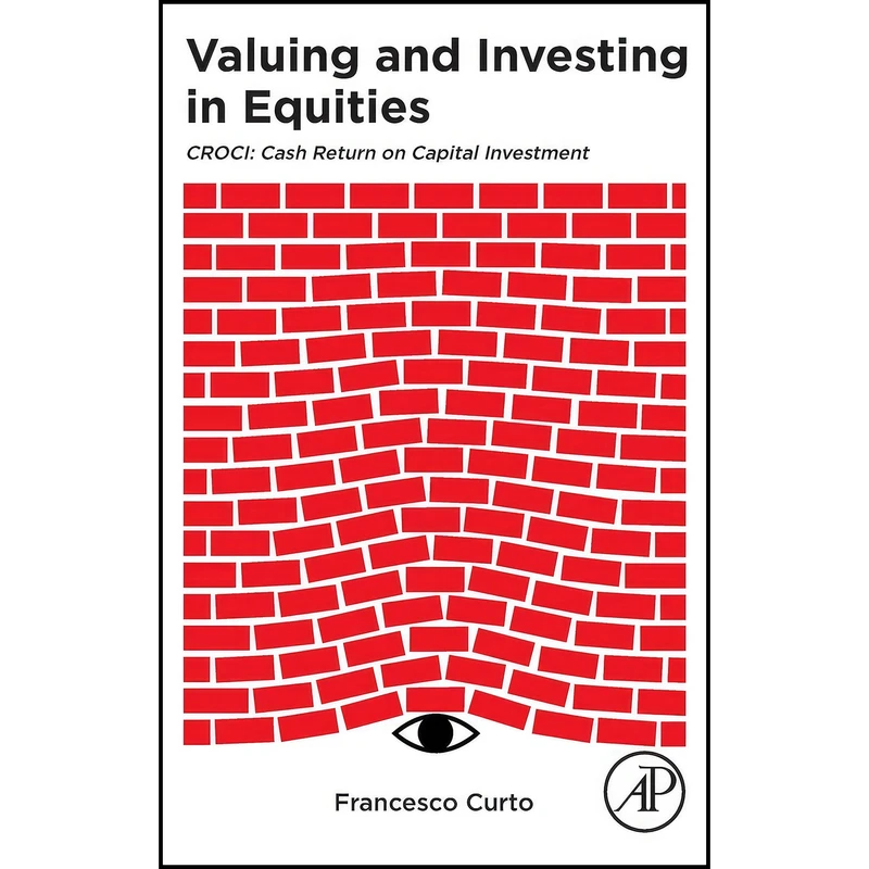 کتاب Valuing and Investing in Equities اثر Francesco Curto انتشارات Academic Press