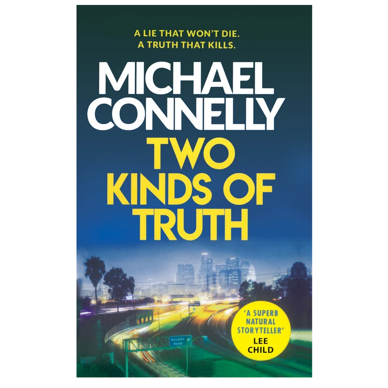 کتاب Two Kinds of Truth اثر Michael Connelly انتشارات هدف نوین