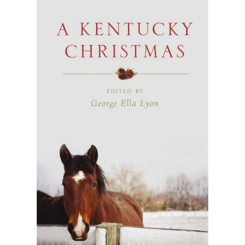کتاب A Kentucky Christmas اثر George Ella Lyon انتشارات University Press of Kentucky
