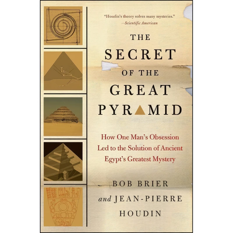 کتاب The Secret of the Great Pyramid اثر Bob Brier and Jean-Pierre Houdin انتشارات Harper Perennial