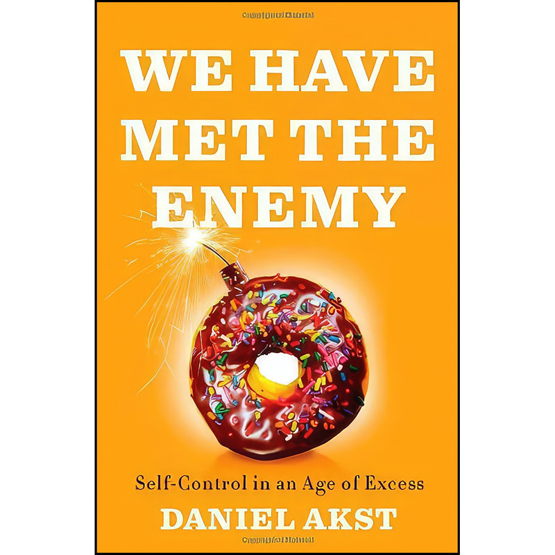 قیمت و خرید کتاب We Have Met The Enemy اثر Daniel Akst انتشارات Penguin Press 6809