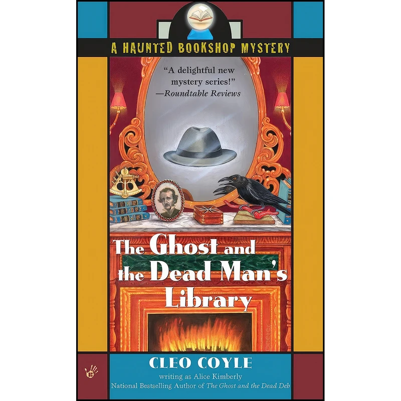 کتاب The Ghost and the Dead Mans Library  اثر Cleo Coyle and Alice Kimberly انتشارات Berkley