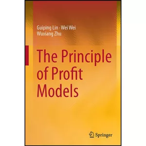 کتاب The Principle of Profit Models اثر جمعي از نويسندگان انتشارات Springer