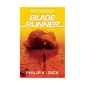 کتاب Do Androids Dream of Electric Sheep - Blade Runner 1 اثر Philip K.Dick انتشارات Del Rey Books
