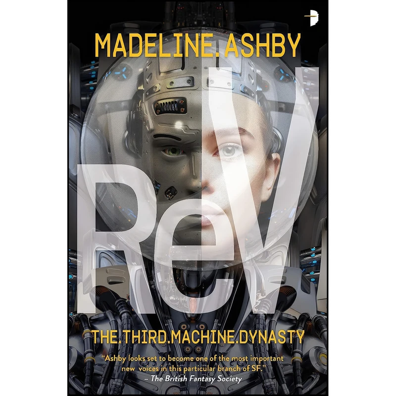 کتاب ReV اثر Madeline Ashby انتشارات Angry Robot