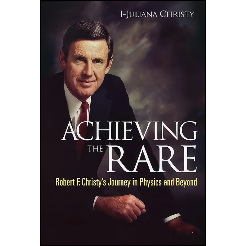 کتاب Achieving the Rare اثر I.-Juliana Christy انتشارات World Scientific Pub Co Inc