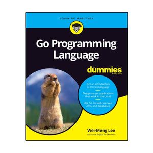 کتاب Go Programming Language For Dummies اثر Wei-Meng Lee انتشارات نبض دانش